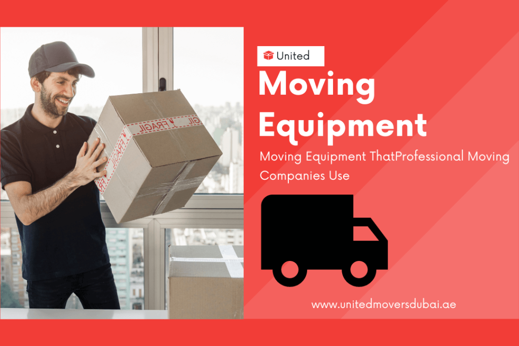 Moving Equipment That Professional Moving Companies Use