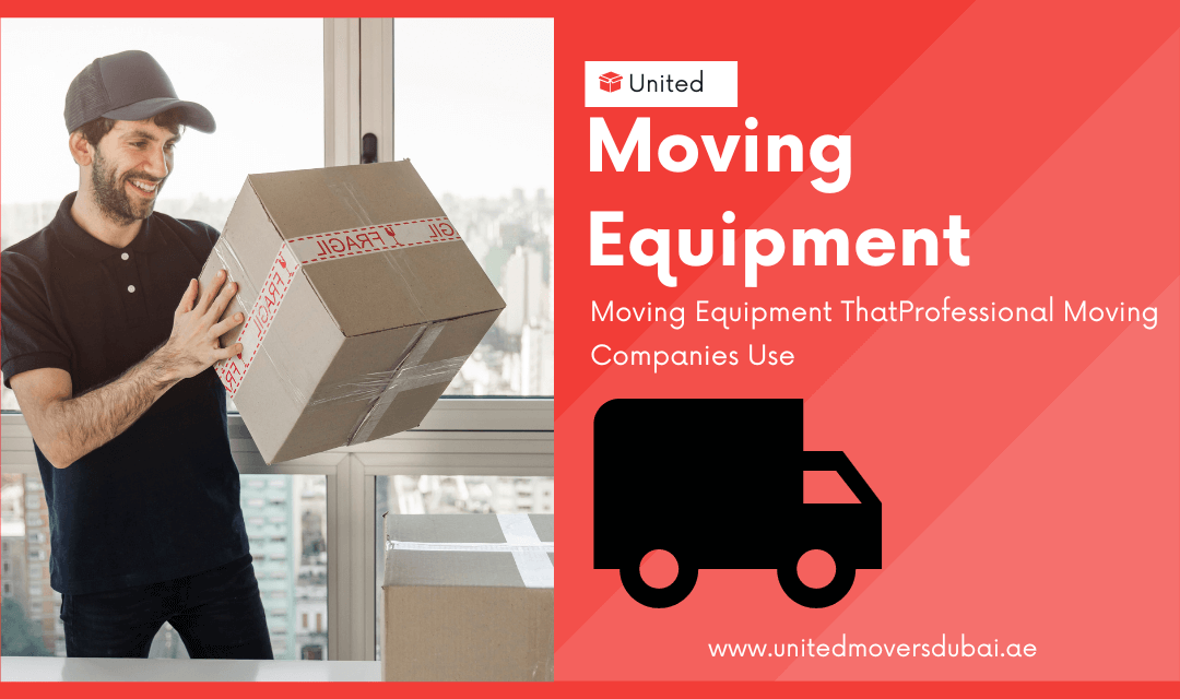 Moving Equipment That Professional Moving Companies Use